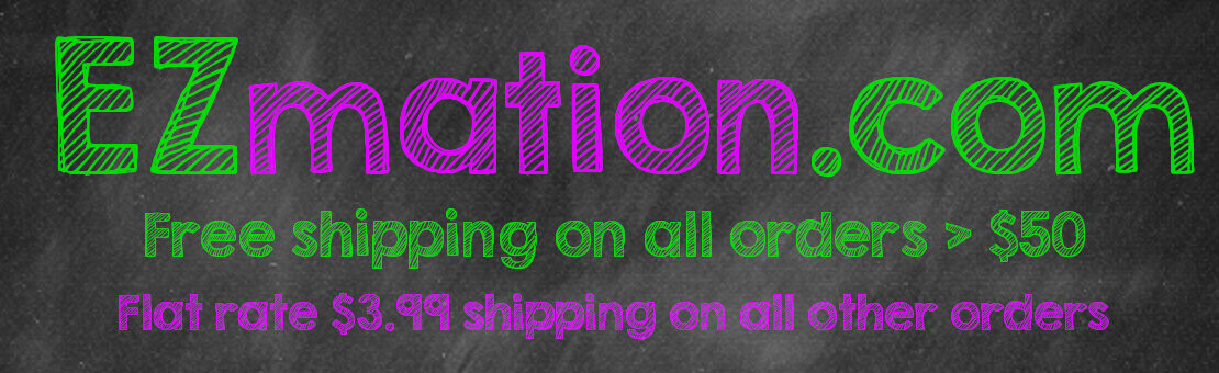 EZmation.com Free shipping on all orders > $50. Flat rate $3.99 shipping on all other orders.
